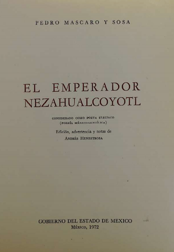 Dos ediciones sobre Nezahualcóyotl