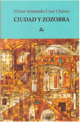 Tres dimensiones de una ciudad en zozobra